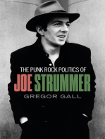 The punk rock politics of Joe Strummer: Radicalism, resistance and rebellion