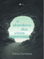 O abandono dos vícios