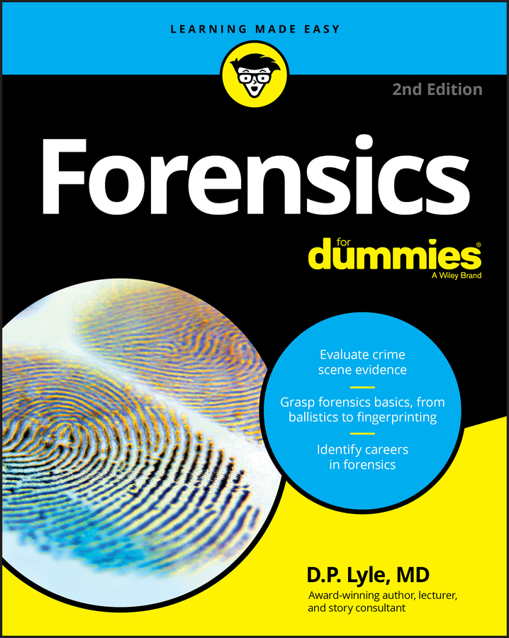 Forensics For Dummies by Douglas Lyle (Ebook) Read free for - Main Image