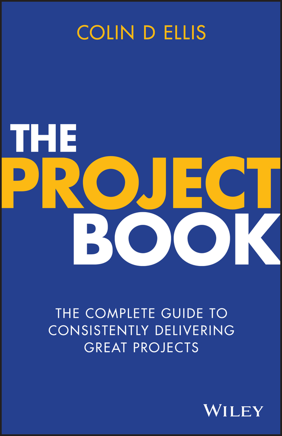 The Project Book by Colin D. Ellis (Ebook) - Read free for 30 days