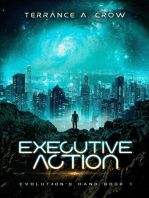 Executive Action: Evolution's Hand, #1