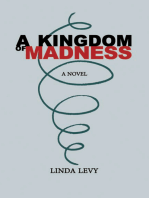 A Kingdom of Madness