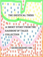 The Identical Twins