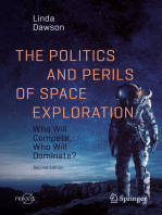 The Politics and Perils of Space Exploration: Who Will Compete, Who Will Dominate?