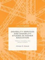 Disability Services and Disability Studies in Higher Education: History, Contexts, and Social Impacts: History, Contexts, and Social Impacts