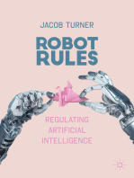 Robot Rules: Regulating Artificial Intelligence