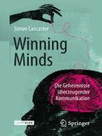 Winning Minds: Die Geheimnisse überzeugender Kommunikation