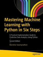 Mastering Machine Learning with Python in Six Steps: A Practical Implementation Guide to Predictive Data Analytics Using Python