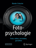 Fotopsychologie: Fotos sehen, verstehen, gestalten