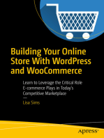 Building Your Online Store With WordPress and WooCommerce: Learn to Leverage the Critical Role E-commerce Plays in Today’s Competitive Marketplace