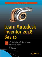 Learn Autodesk Inventor 2018 Basics: 3D Modeling, 2D Graphics, and Assembly Design