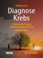 Diagnose Krebs: Existenzielle Fragen zwischen Leben und Tod. Ein Ratgeber