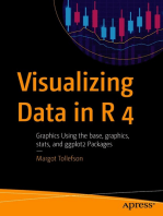 Visualizing Data in R 4: Graphics Using the base, graphics, stats, and ggplot2 Packages