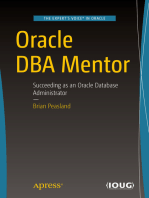 Oracle DBA Mentor: Succeeding as an Oracle Database Administrator
