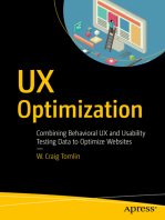 UX Optimization: Combining Behavioral UX and Usability Testing Data to Optimize Websites