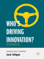 Who’s Driving Innovation?: New Technologies and the Collaborative State