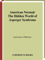American Normal: The Hidden World of Asperger Syndrome