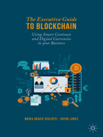 The Executive Guide to Blockchain: Using Smart Contracts and Digital Currencies in your Business