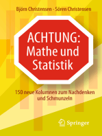 Achtung: Mathe und Statistik: 150 neue Kolumnen zum Nachdenken und Schmunzeln