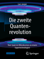 Die zweite Quantenrevolution: Vom Spuk im Mikrokosmos zu neuen Supertechnologien