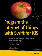 Program the Internet of Things with Swift for iOS: Learn How to Program Apps for the Internet of Things