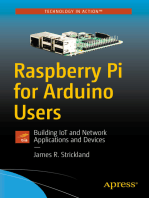 Raspberry Pi for Arduino Users: Building IoT and Network Applications and Devices