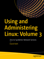 Using and Administering Linux: Volume 3: Zero to SysAdmin: Network Services