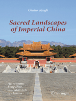 Sacred Landscapes of Imperial China: Astronomy, Feng Shui, and the Mandate of Heaven