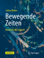 Bewegende Zeiten: Mobilität der Zukunft