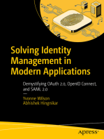 Solving Identity Management in Modern Applications: Demystifying OAuth 2.0, OpenID Connect, and SAML 2.0