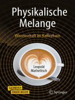 Physikalische Melange: Wissenschaft im Kaffeehaus