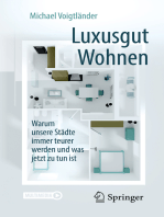 Luxusgut Wohnen: Warum unsere Städte immer teurer werden und was jetzt zu tun ist