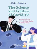 The Science and Politics of Covid-19: How Scientists Should Tackle Global Crises