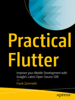 Practical Flutter: Improve your Mobile Development with Google’s Latest Open-Source SDK