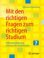 Mit den richtigen Fragen zum richtigen Studium: Selbsteinschätzung rund um die Studienwahl