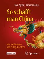 So schafft man China: Wie Sie Business und Alltag meistern