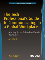 The Tech Professional's Guide to Communicating in a Global Workplace: Adapting Across Cultural and Gender Boundaries