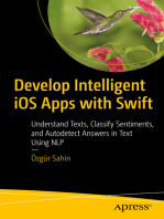 Develop Intelligent iOS Apps with Swift: Understand Texts, Classify Sentiments, and Autodetect Answers in Text Using NLP