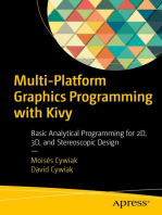 Multi-Platform Graphics Programming with Kivy: Basic Analytical Programming for 2D, 3D, and Stereoscopic Design