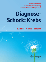 Diagnose-Schock: Krebs: Hilfe für die Seele - Konkrete Unterstützung - Für Betroffene und Angehörige