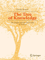 The Tree of Knowledge: The Bright and the Dark Sides of Science
