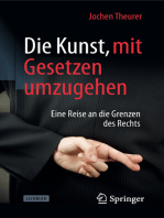 Die Kunst, mit Gesetzen umzugehen: Eine Reise an die Grenzen des Rechts