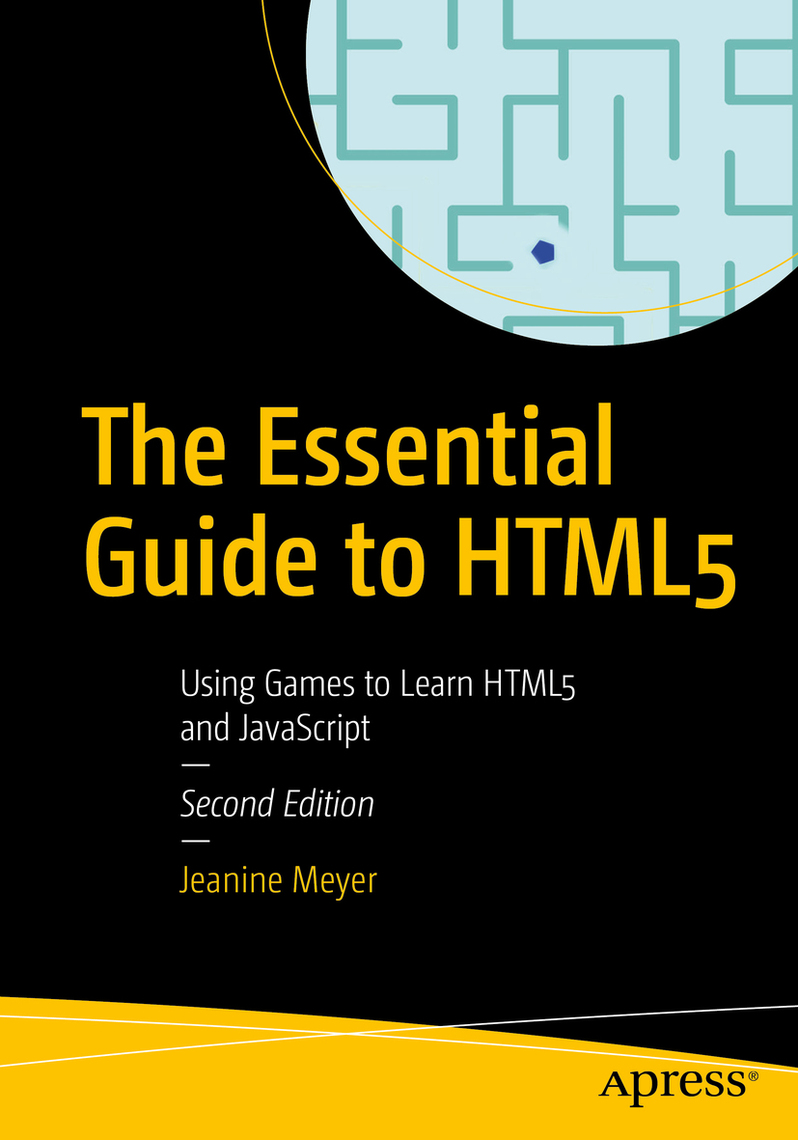 The Essential Guide to HTML5 by Jeanine Meyer - Ebook | Scribd