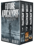 Future Apocalypse - A Time Travel Series Books 1-3