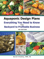 Aquaponic Design Plans Everything You Needs to Know: Everything You Need to Know from Backyard to Profitable Business