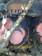 LET IT BOIL OVER TWICE: GEORGE CROCKER