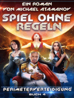 Spiel ohne Regeln (Perimeterverteidigung Buch 4)