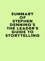 Summary of Stephen Denning's The Leader's Guide to Storytelling