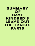 Summary of Dave Kindred's Leave Out the Tragic Parts