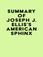 Summary of Joseph J. Ellis's American Sphinx